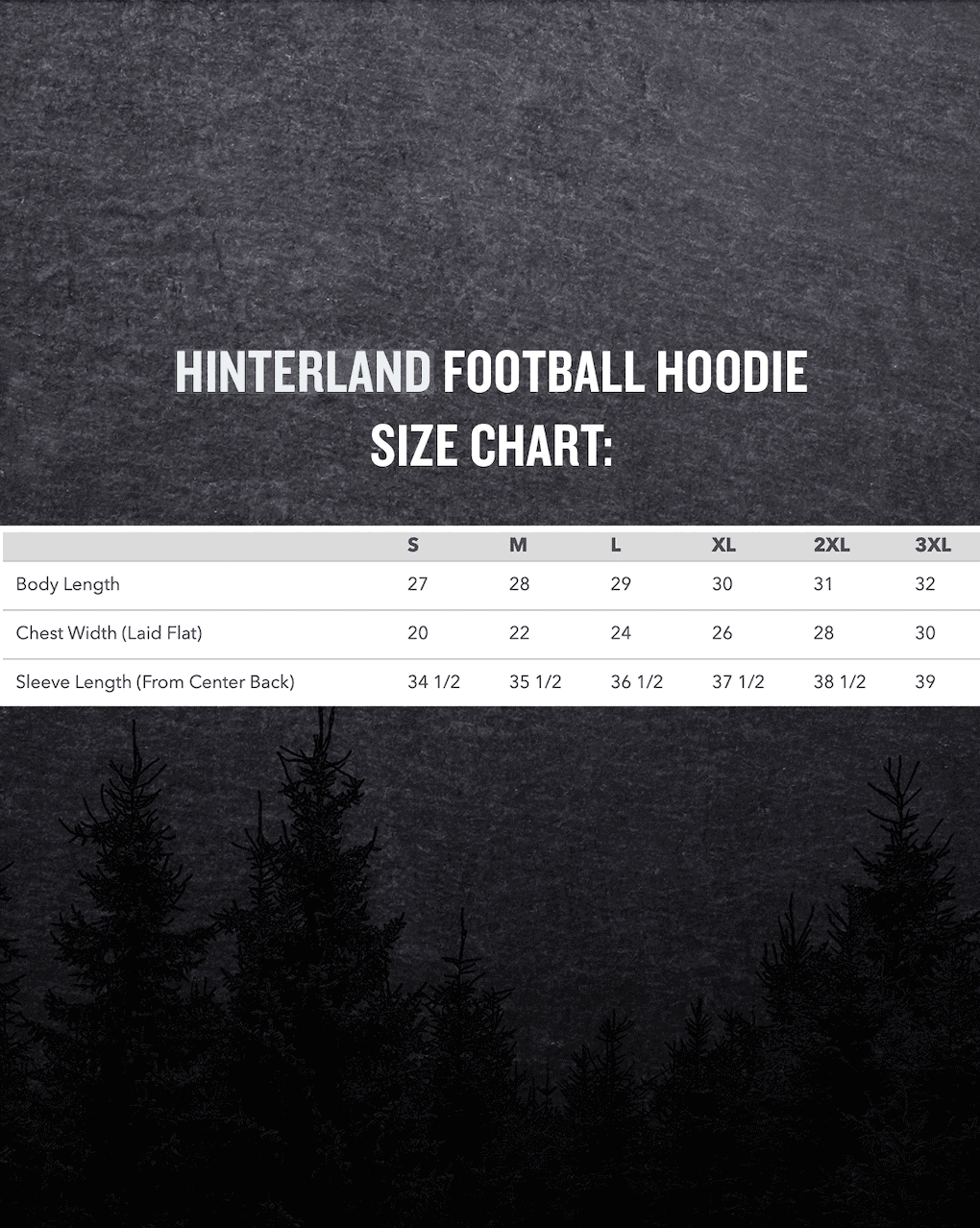 A size chart with the dimensions of the Hinterland Football Hoodie.